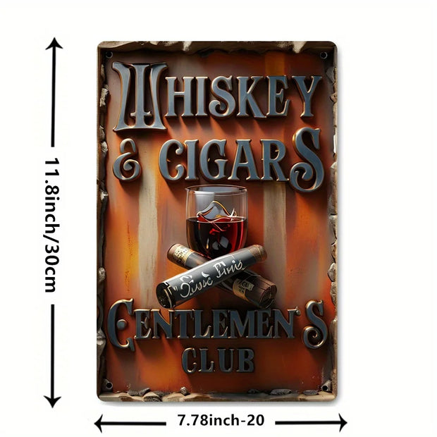 Vintage Metal Whiskey and Cigar Gentlemen's Club Sign: 8 x 12 inches / 20 x 30 cm, art print poster, wall art decoration